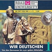 H&ouml;rbuch Wir Deutschen - Teil 1 und 2