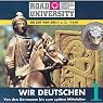 H&ouml;rbuch Wir Deutschen - Teil 1 und 2