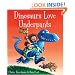 Dinosaurs Love Underpants