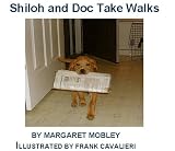 Shiloh and Doc Take Walks (Shiloh's Story)