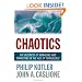 Chaotics: The Business of Managing and Marketing in the Age of Turbulence