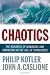 Chaotics: The Business of Managing and Marketing in the Age of Turbulence