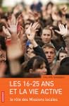 Les 16-25 ans et la vie active : Le r...