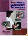 Basic Medical Laboratory Techniques