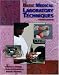 Basic Medical Laboratory Techniques