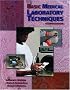 Basic Medical Laboratory Techniques