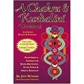 A Chakra & Kundalini Workbook (Psycho-Spiritual Techniques for Health, Rejuvenation, Psychic Powers and Spiritual Realization) (Paperback)
