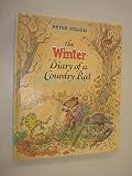 The winter diary of a country rat : some pages from the diary of Branwell a rat ...