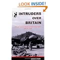 Intruders Over Britain: Luftwaffe Night Fighter Offensive, 1940-45 (Airwar Europe)