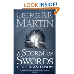 A Song of Ice and Fire (3) - A Storm of Swords: Part 1 Steel and Snow (Reissue)