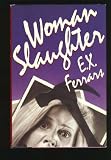 Woman Slaughter