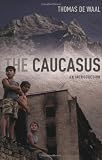 The Caucasus: An Introduction