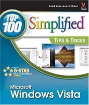 Windows Vista: Top 100 Simplified Tips & Tricks (Top 100 Simplified Tips & Tricks)