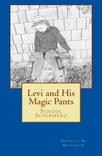 Levi and His Magic Pants