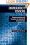 Imperfect Union: Representation and Taxation in Multilevel Governments (Political Economy of Institutions and Decisions)
