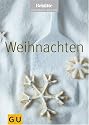 Weihnachten (Brigitte Kochbuch Edition)