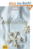 Weihnachten (Brigitte Kochbuch Edition)