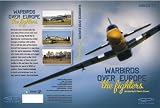 WARBIRDS OVER EUROPE: The Fighters