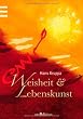 Weisheit und Lebenskunst