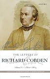 The letters of Richard Cobden