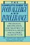The Complete Guide to Food Allergy and Intolerance: Prevention, Identification, and Treatment of Common Illnesses and Allergies Caused by Food