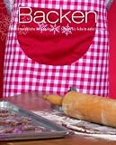 Produkt-Bild: Backen: Unwiderstehliche Rezeptideen mit Schritt-f&uuml;r-Schritt-Anleitung