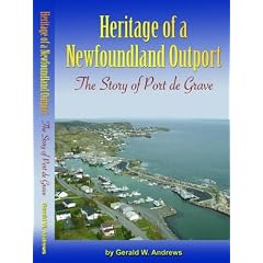 Heritage of a Newfoundland outport: The story of Port de Grave