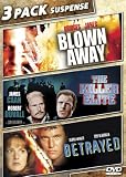 Blown Away/Killer Elite/Betrayed