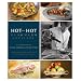 Hot and Hot Fish Club Cookbook: A Celebration of Food, Family, and Traditions