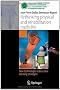 Rethinking physical and rehabilitation medicine: New technologies induce new learning strategies (Collection de L'Acad�mie Europ�enne de M�decine de R�adaptation)