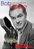 Bob Hope [Legends Collection]: My Favorite Brunette & Road To Bali [Double Feature]