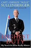 Highest Duty CD: My Search for What Really Matters