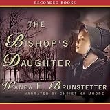 The Bishop's Daughter (Barbour Value Fiction)