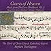 Courts of Heaven: Music from the Eton Choirbook 3
