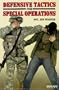 Defensive Tactics for Special Operations