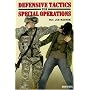 Defensive Tactics for Special Operations