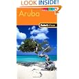 Fodor's In Focus Aruba, 2nd Edition by Fodor's