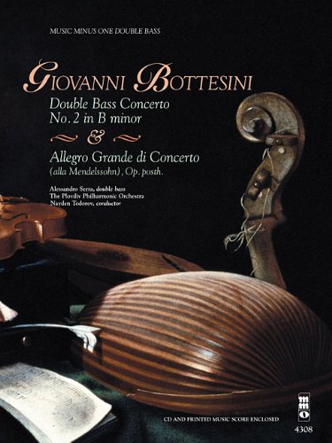 music minus one double bass giovanni bottesini double bass concerto no2 in b minor