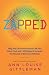 Zapped: Why Your Cell Phone Shouldn't Be Your Alarm Clock and 1,268 Ways to Outsmart the Hazards of Electronic Pollution