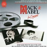 Mack and Mabel In Concert - 1988 London Cast Mack and Mabel In Concert - 1988 London Cast Recording