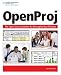 OpenProj: The OpenSource Solution for Managing Your Projects