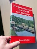 The Somersetshire Coal Canal and railways