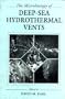 Microbiology of Deep-Sea Hydrothermal Vents (Microbiology of Extreme & Unusual Environments)