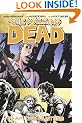 The Walking Dead, Vol. 11: Fear The Hunters