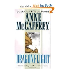 Dragonflight (Dragonriders of Pern Trilogy)