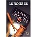 Le proc�s de la mafia medicale