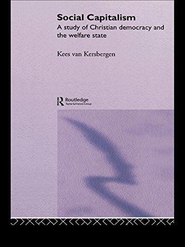 Social Capitalism: A Study of Christian Democracy and the Welfare State
