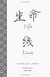 Life Lines: Selected Poems 1990-2009