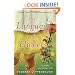 The Language of Flowers: A Novel