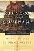 Kingdom through Covenant: A Biblical-Theological Understanding of the Covenants